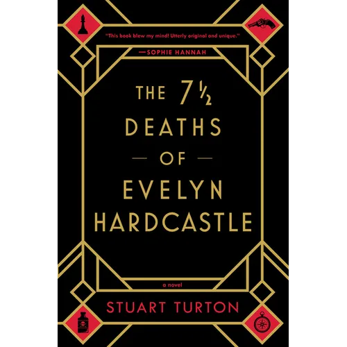 The 7 1/2 Deaths of Evelyn Hardcastle - Paperback