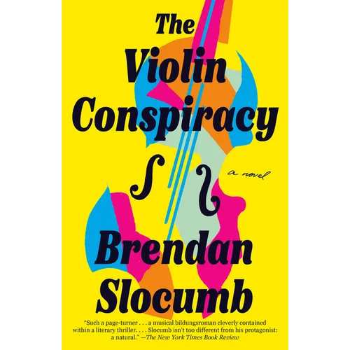 The Violin Conspiracy: A GMA Book Club Pick - Paperback