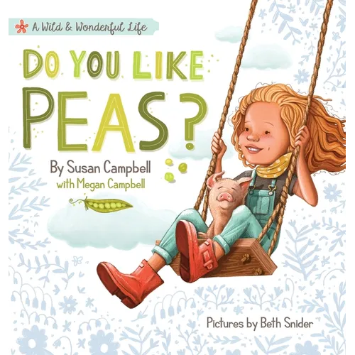 Do You Like Peas? - Hardcover