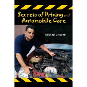 Secrets of Driving and Automobile Care - Paperback