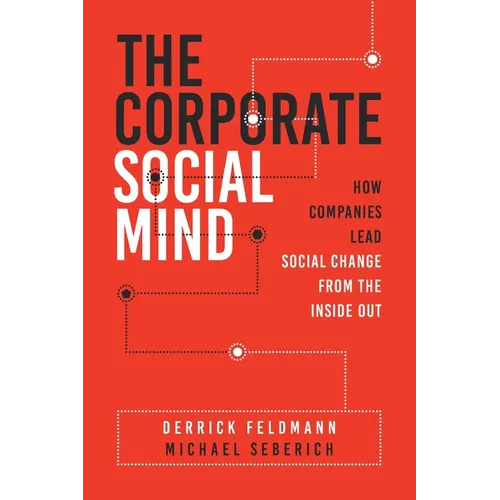 The Corporate Social Mind - Paperback