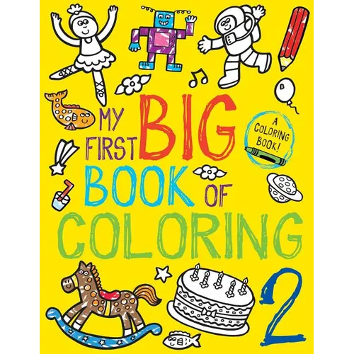 My First Big Book of Coloring 2 - Paperback