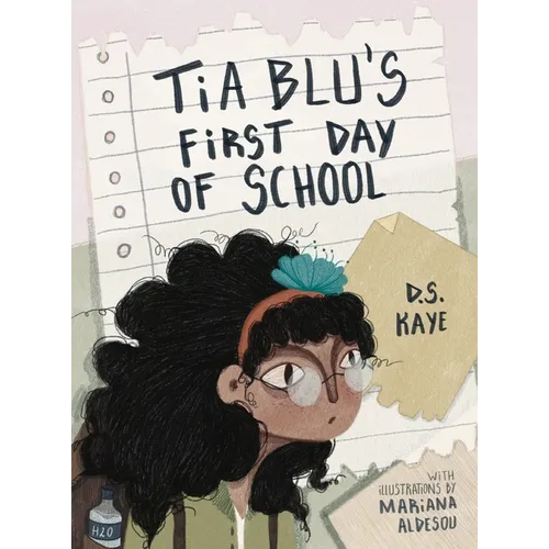 Tia Blu's First Day of School - Hardcover