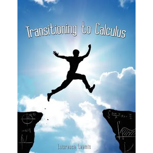 Transitioning to Calculus - Paperback