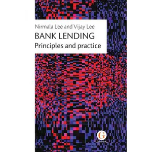 Bank Lending: Principles and practice - Paperback