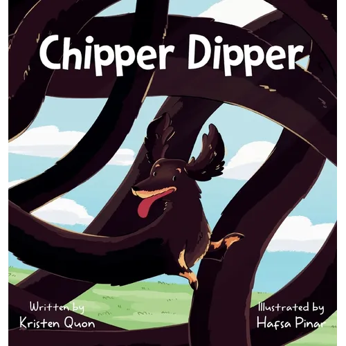 Chipper Dipper - Hardcover