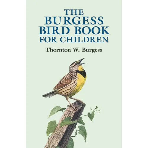 The Burgess Bird Book for Children - Paperback