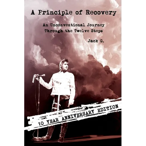 A Principle of Recovery: 10th Anniversary Edition - Paperback