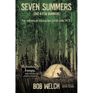 Seven Summers (And a Few Bummers) - Paperback