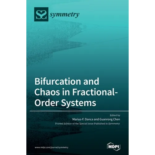 Bifurcation and Chaos in Fractional-Order Systems - Hardcover