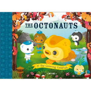 The Octonauts and the Growing Goldfish - Paperback