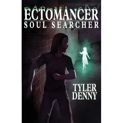 Ectomancer: Soul Searcher - Paperback