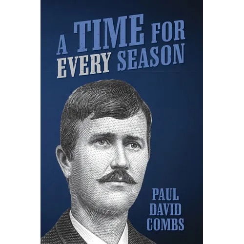 A Time for Every Season - Paperback