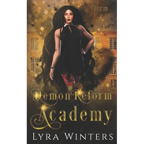 Demon Reform Academy: Term 3 - Paperback