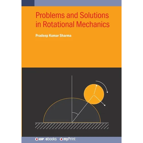 Problems and Solutions in Rotational Mechanics - Paperback