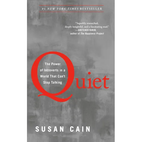 Quiet: The Power of Introverts in a World That Can't Stop Talking - Paperback