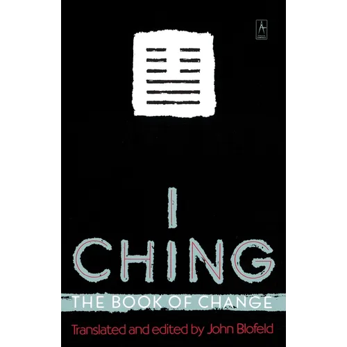 I Ching: The Book of Change - Paperback