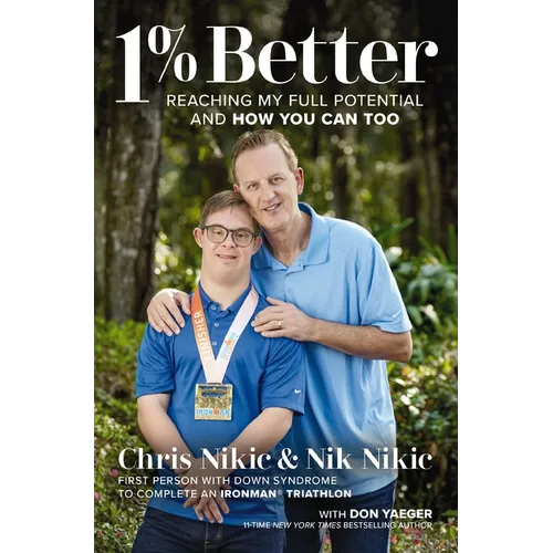 1% Better: Reaching My Full Potential and How You Can Too - Paperback