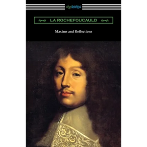 Maxims and Reflections - Paperback