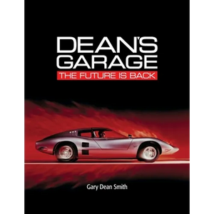 Dean's Garage: The Future is Back - Paperback