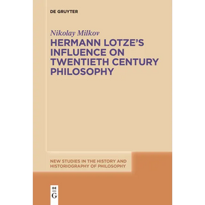 Hermann Lotze's Influence on Twentieth Century Philosophy - Paperback