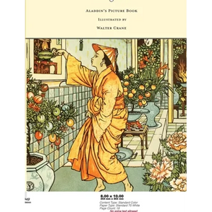 Aladdin's Picture Book - Illustrated by Walter Crane - Hardcover