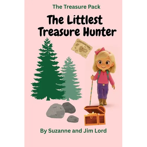 The Treasure Pack: The Littlest Treasure Hunter - Paperback