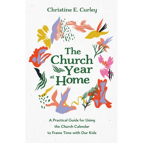 The Church Year at Home - Paperback
