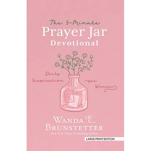 The 3-Minute Prayer Jar Devotional: Daily Inspiration for Women - Paperback
