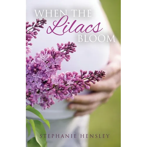 When the Lilacs Bloom - Paperback