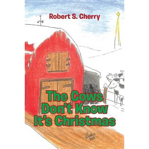The Cows Don't Know It's Christmas - Paperback