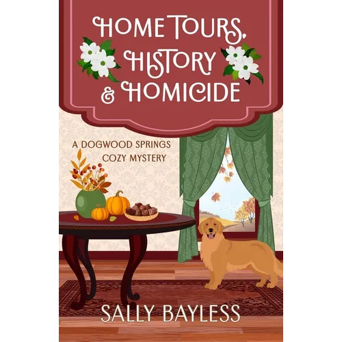 Home Tours, History & Homicide - Paperback