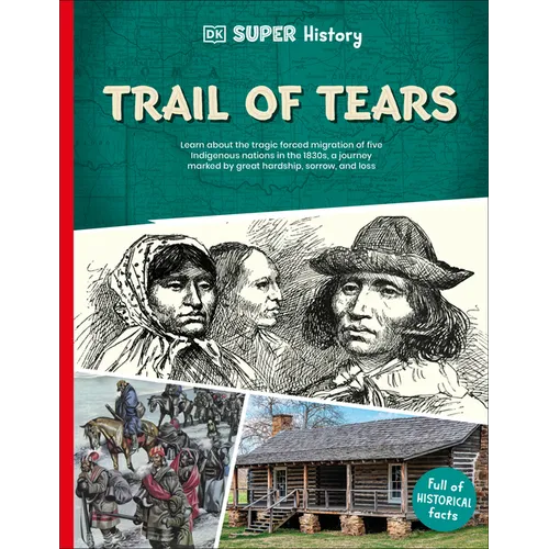 DK Super History Trail of Tears - Paperback