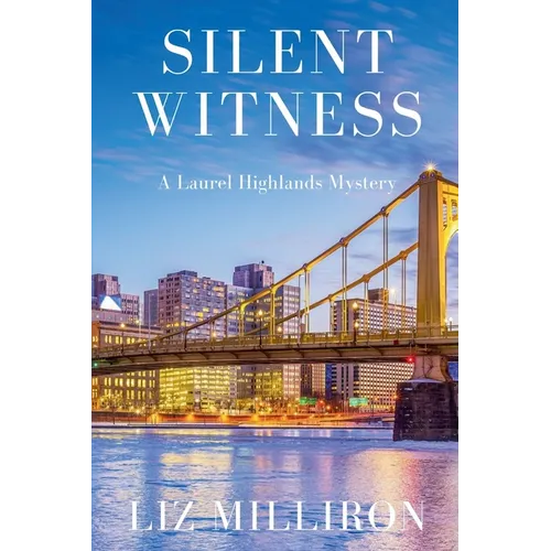 Silent Witness: A Laurel Highlands Mystery - Paperback