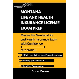 Montana Life and Health Insurance License Exam Prep: Master the Montana Life and Health Insurance Exam with Confidence - Paperback