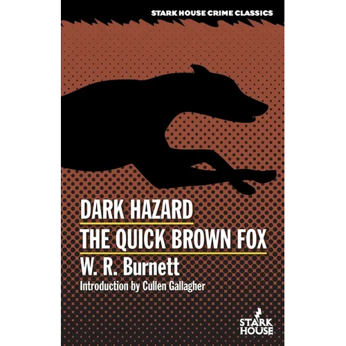 Dark Hazard / The Quick Brown Fox - Paperback