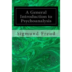 A General Introduction to Psychoanalysis - Paperback