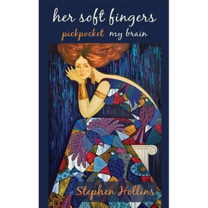 Her Soft Fingers Pickpocket My Brain - Paperback