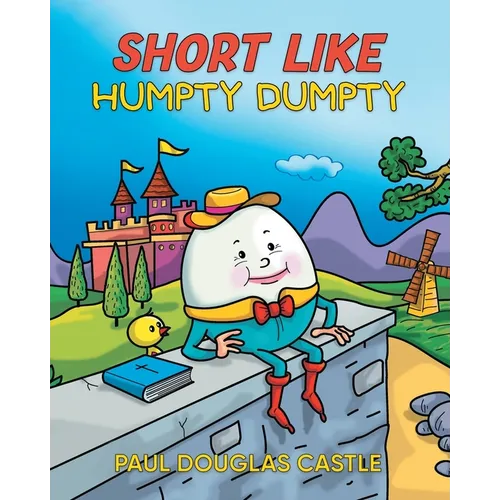 Short Like Humpty Dumpty - Paperback