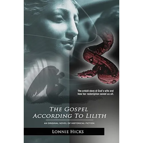The Gospel According to Lilith - Paperback