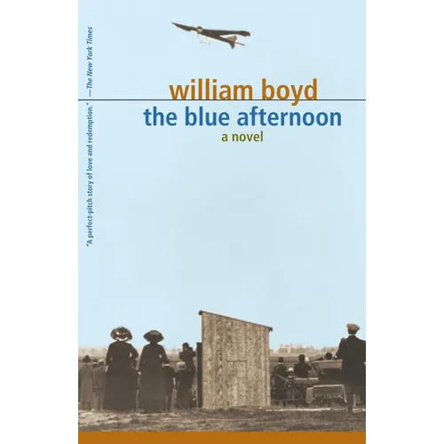 The Blue Afternoon: Volume 1