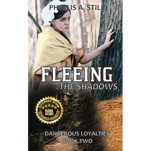 Fleeing the Shadows: Dangerous Loyalties, Book Two - Paperback
