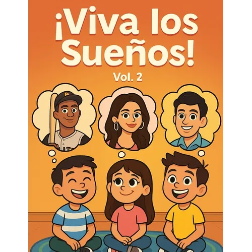 Viva Los Suenos Vol. 2 - Paperback