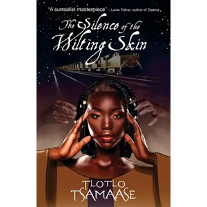 The Silence of the Wilting Skin - Paperback