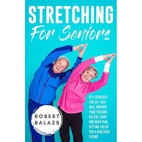 Stretching For Seniors - Paperback