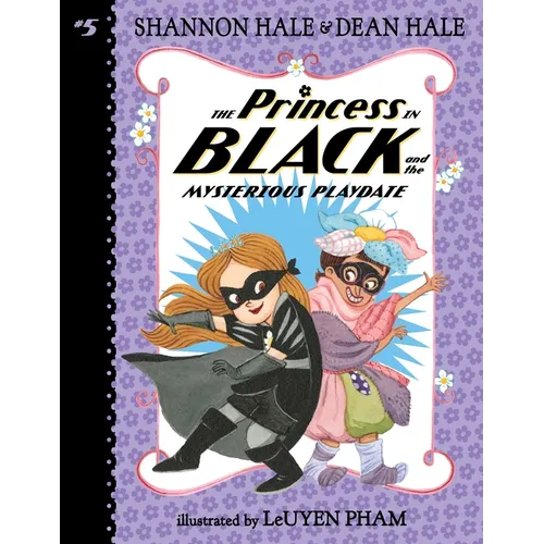 The Princess in Black and the Mysterious Playdate - Paperback