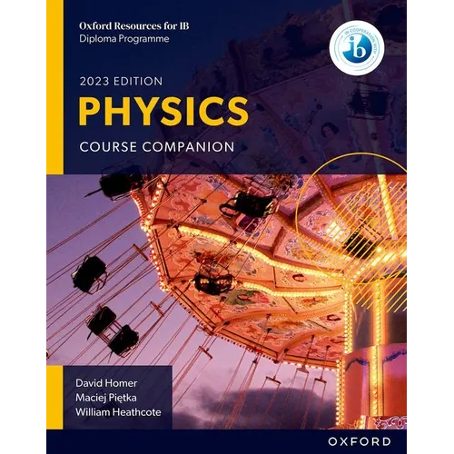 Oxford Resources for IB DP Physics Course Book - Paperback
