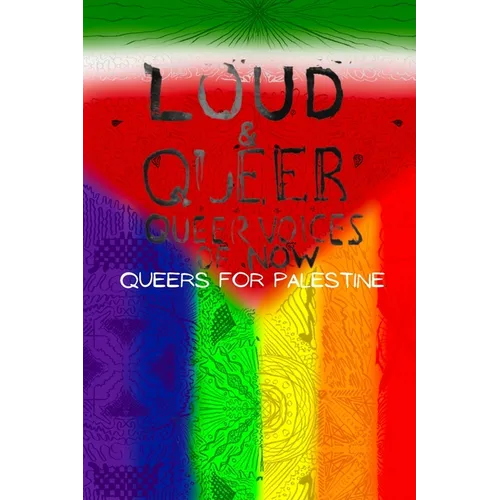 Loud & Queer 17: Queers for Palestine - Paperback
