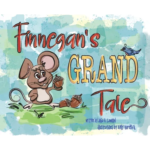 Finnegan's Grand Tale - Hardcover