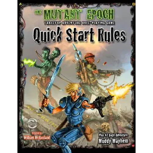 The Mutant Epoch RPG Quick Start Rules - Paperback